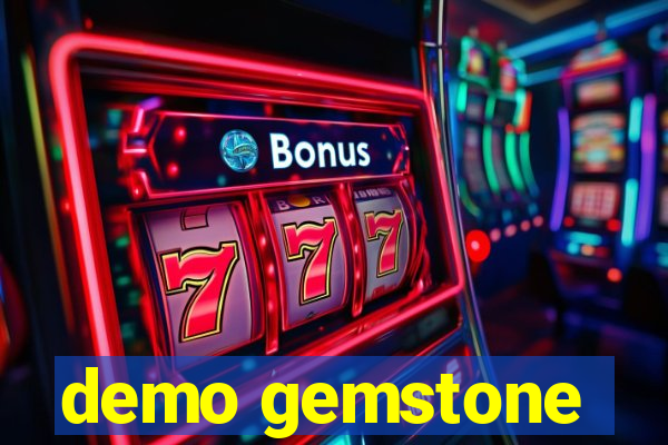 demo gemstone